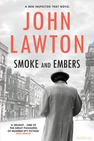 Smoke and Embers - John Lawton [KSIĄŻKA]