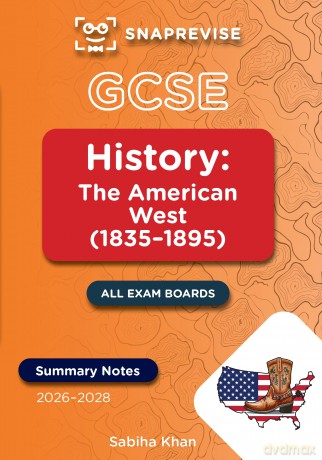 SnapRevise GCSE History Summary Notes: The American West - Sabiha Khan [KSIĄŻKA]