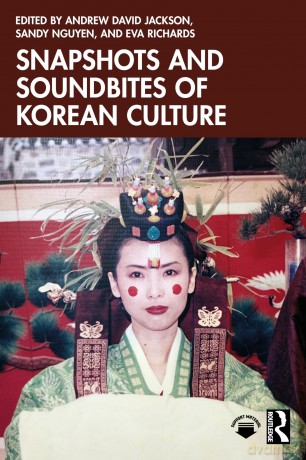 Snapshots and Soundbites of Korean Culture - Jackson Andrew Davi [KSIĄŻKA]