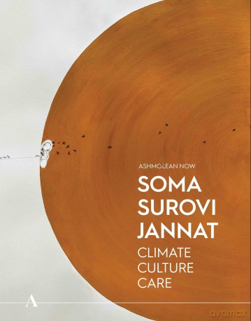 Soma Surovi Jannat: Climate, Culture, Care (Ashmolean NOW) - Mal Kumbera Landrus [KSIĄŻKA]