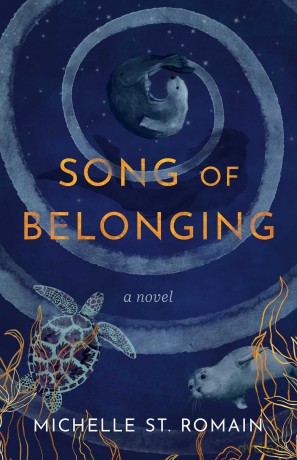 Song of Belonging: A Novel - Michelle St. Romain [KSIĄŻKA]