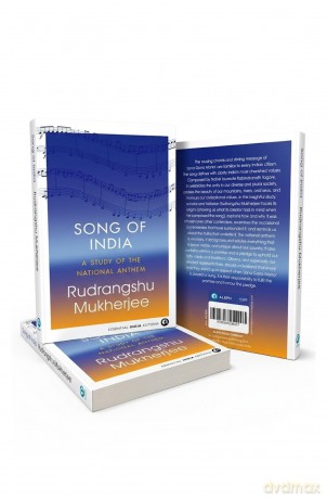 Song of India: A Study of the National Anthem - Rudrangsh Mukherjee [KSIĄŻKA]