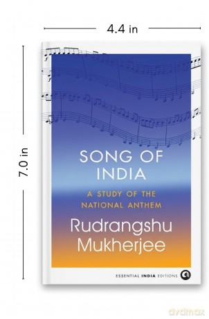 Song of India: A Study of the National Anthem - Rudrangsh Mukherjee [KSIĄŻKA]
