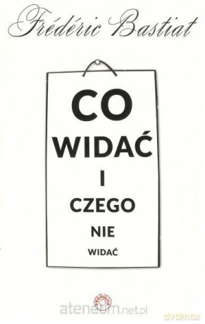 Co widać i czego nie widać [KSIĄŻKA]