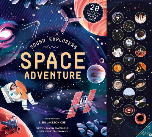 Sound Explorers: Space Adventure: 20 Incredible NASA Sounds - Anna Claybourne [KSIĄŻKA]