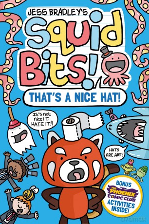 Squid Bits: That's a Nice Hat! (a Phoenix Comic Book) - Jess Bradley [KOMIKS]