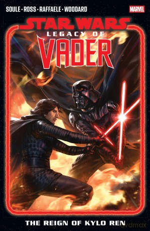 Star Wars: Legacy Of Vader - The Reign of Kylo Ren Vol. 2 - Charles Soule [KSIĄŻKA]
