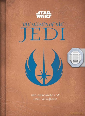 Star Wars: The Secrets of the Jedi: The Chronicles of Luke Skywalker - Marc Sumerak [KSIĄŻKA]