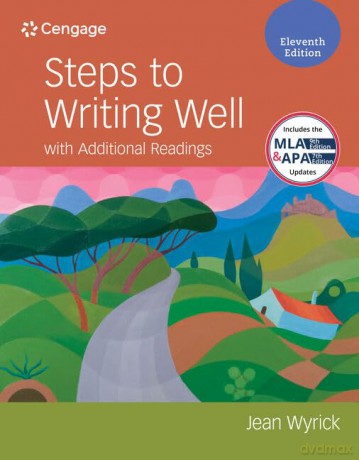 Steps to Writing Well with Additional Readings (w/ MLA9E Updates) (Mindtap Course List) - Wyrick [KSIĄŻKA]