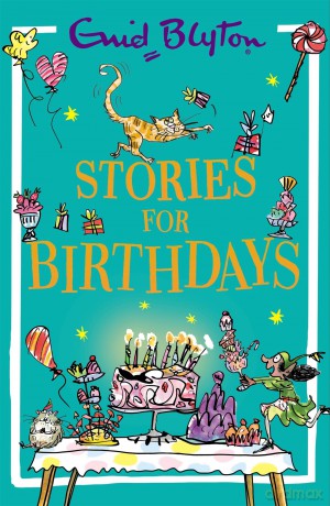 Stories for Birthdays - Enid Blyton [KSIĄŻKA]