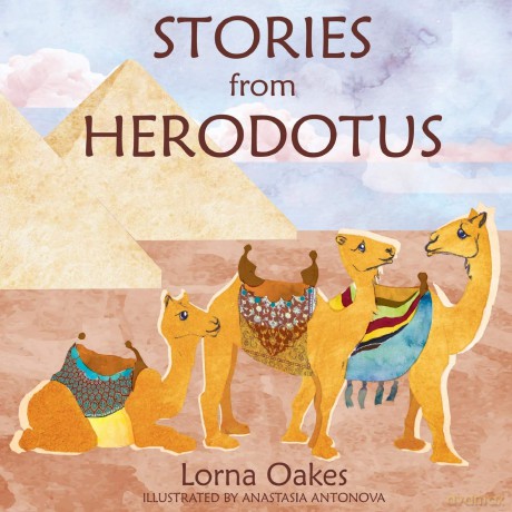 Stories from Herodotus - Lorna Oakes [KSIĄŻKA]