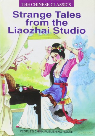 Strange Tales from the Liaozhai Studio: v. 1-3. [KSIĄŻKA]