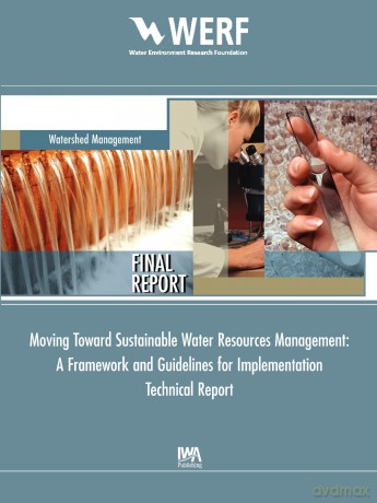 Strategies for Sustainable Water Resource Management: Watershed Management (00-Wsm-6b) (WERF Research Report Series) - K. W. Thornton [KSIĄŻKA]