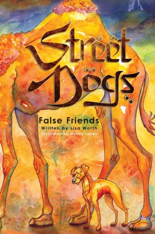 Street Dogs: False Friends: 2 - Lisa Worth [KSIĄŻKA]