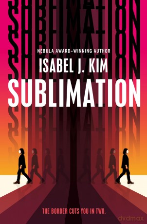 Sublimation - Isabel Kim [KSIĄŻKA]