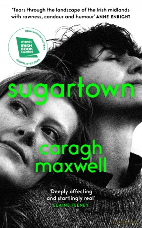 Sugartown: Shortlisted for the An Post Irish Book Awards 2025 - Caragh Maxwell [KSIĄŻKA]