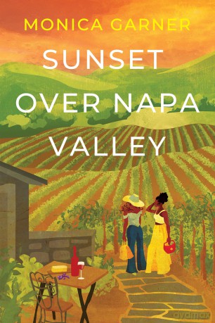 Sunset over Napa Valley - Monica Garner [KSIĄŻKA]