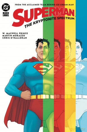 Superman: The Kryptonite Spectrum - W Maxwell Prince [KSIĄŻKA]