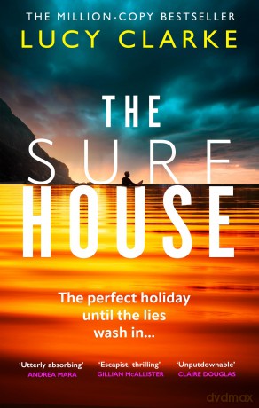 Surf House - Lucy Clarke [KSIĄŻKA]