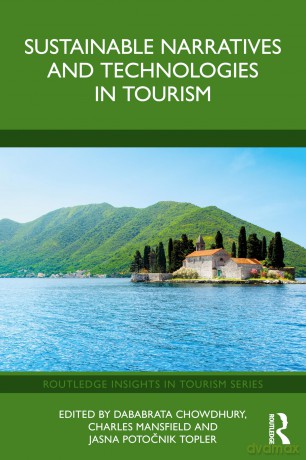 Sustainable Narratives and Technologies in Tourism (Routledge Insights in Tourism Series) - Chowdhury Dababrata [KSIĄŻKA]