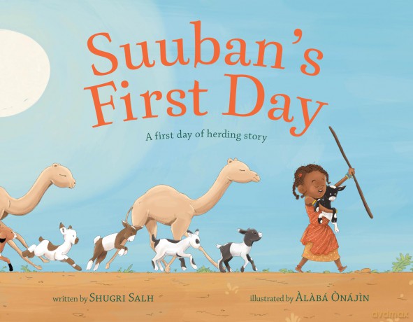 Suuban's First Day: A first day of herding story - Shugri Salh [KSIĄŻKA]