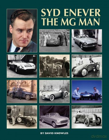 Syd Enever: The MG Man - David Knowles [KSIĄŻKA]