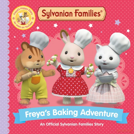 Sylvanian Families: Freya's Baking Adventure: An Official Sylvanian Families Story - Macmillan Children's [KSIĄŻKA]