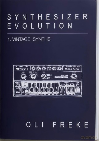 Synthesizer Evolution: Vintage Synths - Velocity Press [KSIĄŻKA]