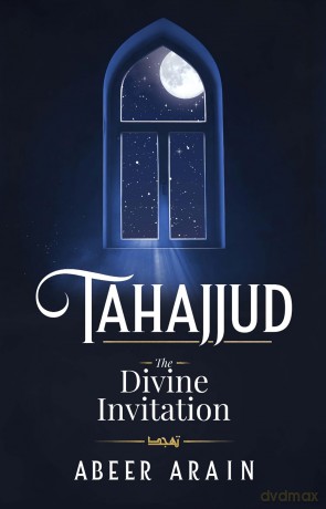 Tahajjud: The Divine Invitation - Abeer A Arain [KSIĄŻKA]
