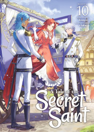 Tale of the Secret Saint (Light Novel) Vol. 10, A - Touya [KSIĄŻKA]