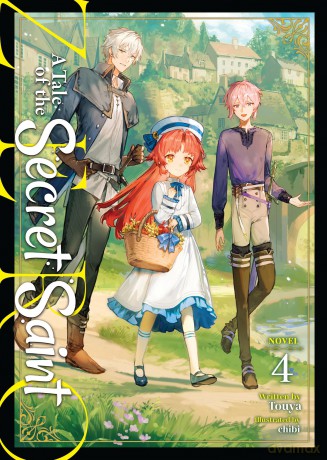 Tale of the Secret Saint ZERO (Light Novel) Vol. 4, A - Touya [KSIĄŻKA]