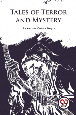 Tales of Terror and Mystery - Doyle Arthur Canan [KSIĄŻKA]