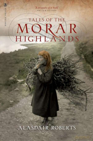 Tales of the Morar Highlands - Alasdair Roberts [KSIĄŻKA]