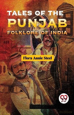Tales of the Punjab Folklore of India - Steel Flora Annie [KSIĄŻKA]