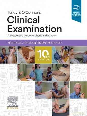 Talley and O'Connor's Clinical Examination - Nicholas J. Talley [KSIĄŻKA]