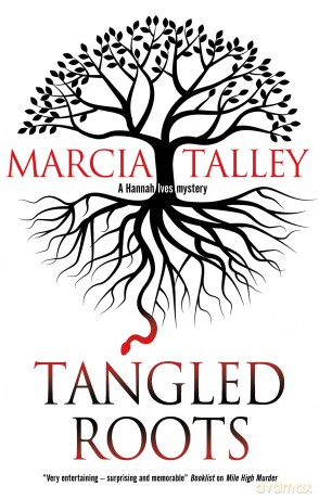 Tangled Roots (A Hannah Ives Mystery, 17) - Marcia Talley [KSIĄŻKA]