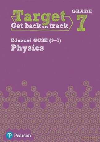 Target Grade 7 Edexcel GCSE (9-1) Physics Intervention Workbook (Science Intervention) [KSIĄŻKA]