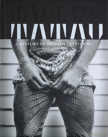 Tatau: A History of Samoan Tattooing - Sean Mallon [KSIĄŻKA]