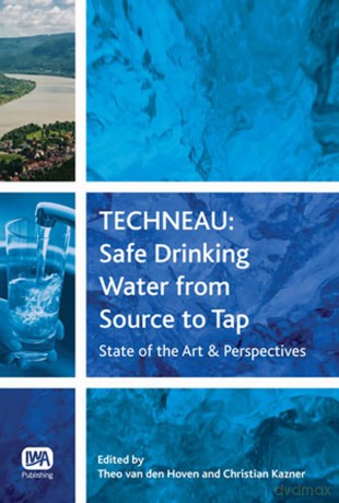 TECHNEAU: Safe Drinking Water from Source to Tap - Christian (E Kazner [KSIĄŻKA]