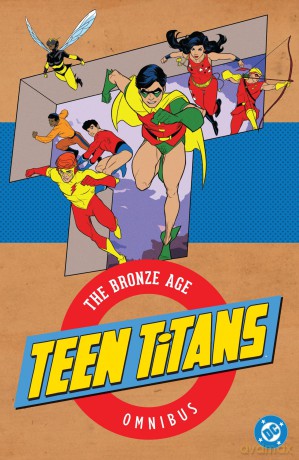 Teen Titans: The Bronze Age Omnibus (2026 Edition) - Robert Kanigher [KSIĄŻKA]