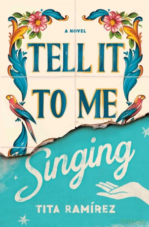 Tell It to Me Singing - Tita Ramirez [KSIĄŻKA]