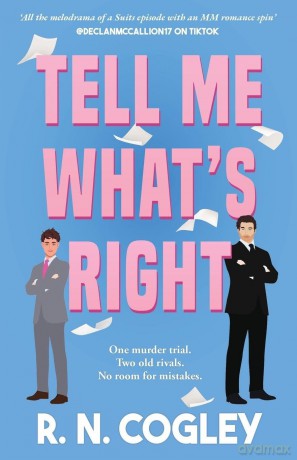 Tell Me What's Right - R. N. Cogley [KSIĄŻKA]