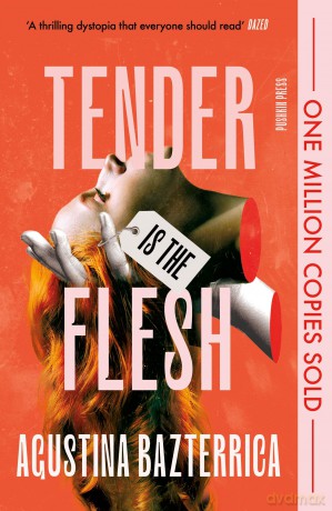 Tender is the Flesh: Special Edition - Agustina Bazterrica [KSIĄŻKA]