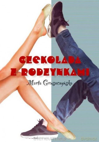 Czekolada z rodzynkami [KSIĄŻKA]