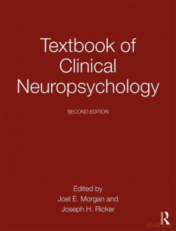 Textbook of Clinical Neuropsychology - Morgan Joel E. [KSIĄŻKA]