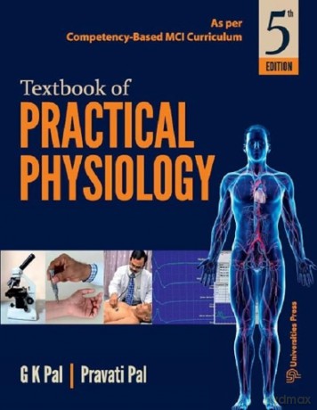 Textbook of Practical Physiology, Fifth Edition - Pravati Pal [KSIĄŻKA]