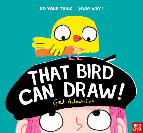 That Bird Can Draw! - Ged Adamson [KSIĄŻKA]