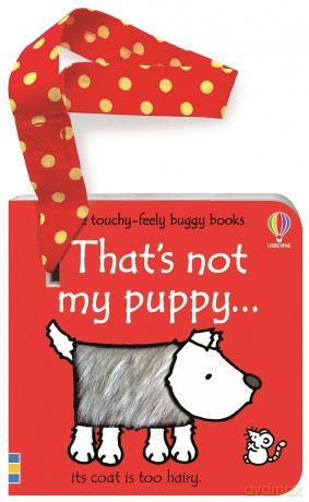 That's not my puppy... buggy book - Fiona Watt [KSIĄŻKA]