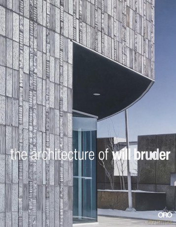 The Architecture of Will Bruder: Will Bruder Architects [KSIĄŻKA]