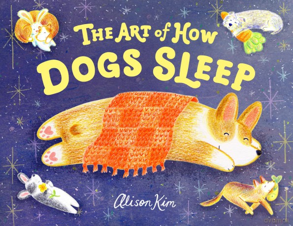 The Art of How Dogs Sleep - Alison Kim [KSIĄŻKA]